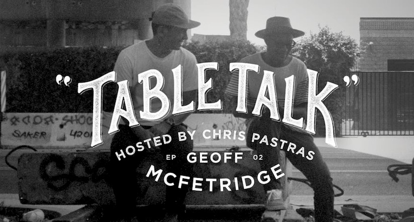 Table_Talk_Skateboarder_Chris_Pastras_Interviews_Artist_Geoff_McFetridge_2015_01