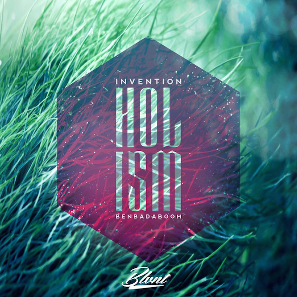 invention_benbadaboom_holism_cover