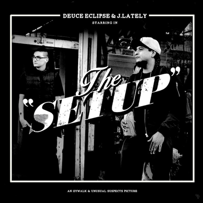 Deuce_Eclipse_J_Lately_The_Setup_2015_01