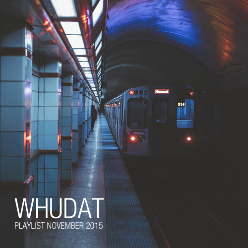 whudat_playlist_november_2015_cover