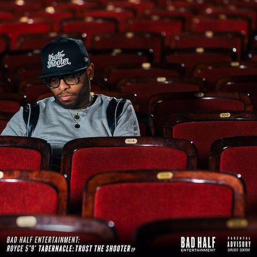 Royce Da 5'9 Tabernacle Trust the Shooter Cover WHUDAT