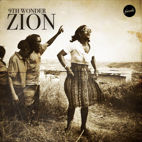 9th Wonder Zion Mixtape WHUDAT