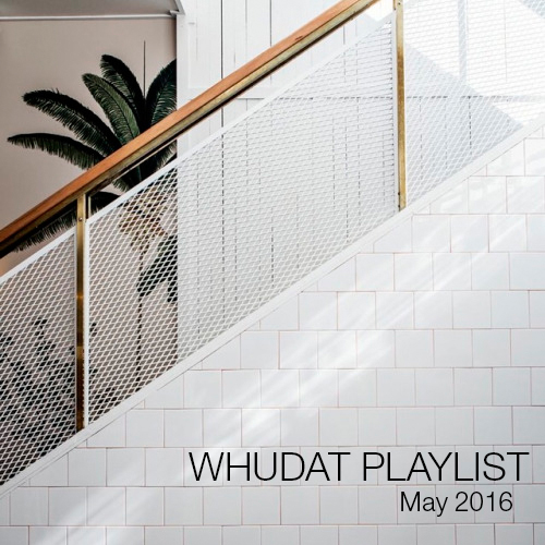 WHUDAT Playlist May 2016 Cover