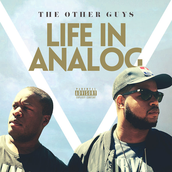 The Other Guys Life In Alalog Cover WHUDAT