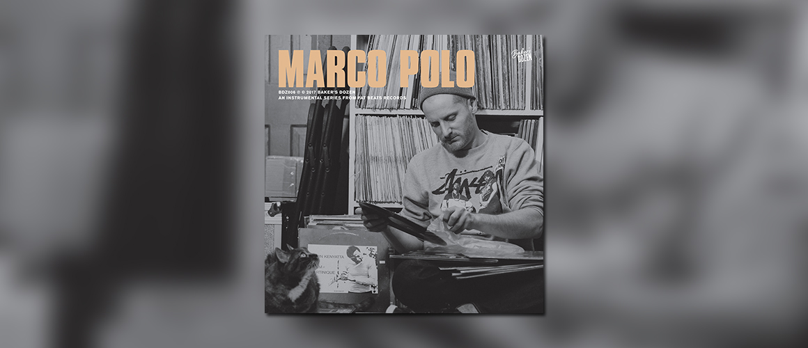 Fat Beats Records presents "Baker's Dozen Marco Polo" (Full Stream)