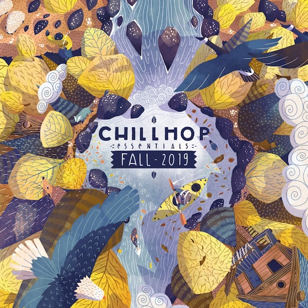 Chillhop Essentials Fall 2019 // Full Streams (ft. Aso, Philanthrope