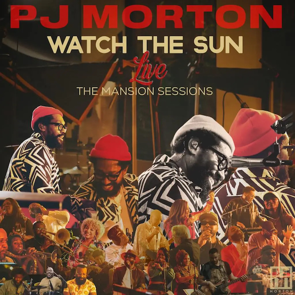 PJ Morton Watch The Sun Live