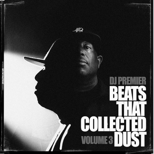 DJ Premier Beats That Collected Dust