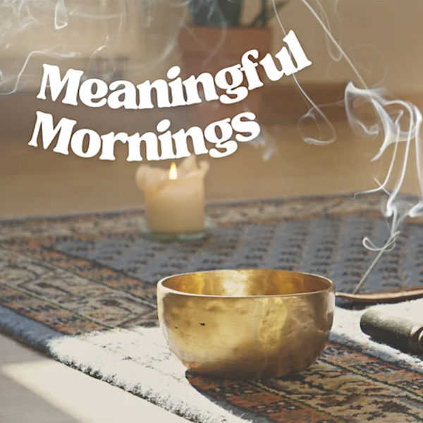 Meaningful Mornings Playlist