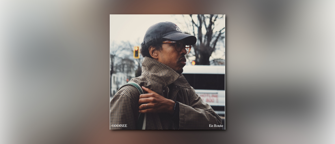 Oddisee – „En Route“ EP // Ein musikalischer Zwischenstopp voller Seele, Bewegung und Bedeutung