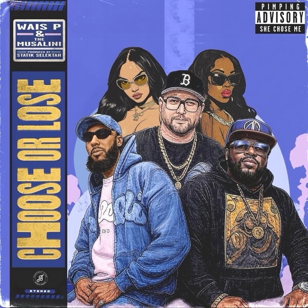 Statik Selektah Choose Or Lose