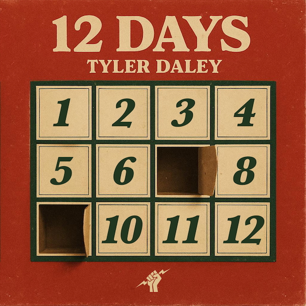 Tyler Daley 12 Days
